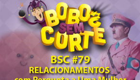 BSC-capa-podcast-79-relacionamentos-com-pergunte-a-uma-mulher